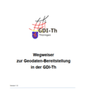 Wegweiser Geodaten Bereitstellung Wegweiser Geodaten Bereitstellung